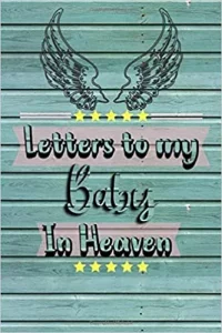 Letters to my Baby In Heaven