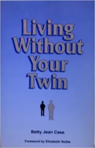 Living Without Your Twin