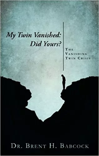 My Twin Vanished: Did Yours?