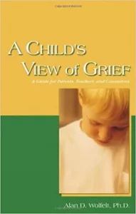 A Child’s View of Grief