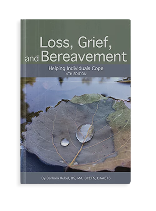 Loss, Grief, and Bereavement